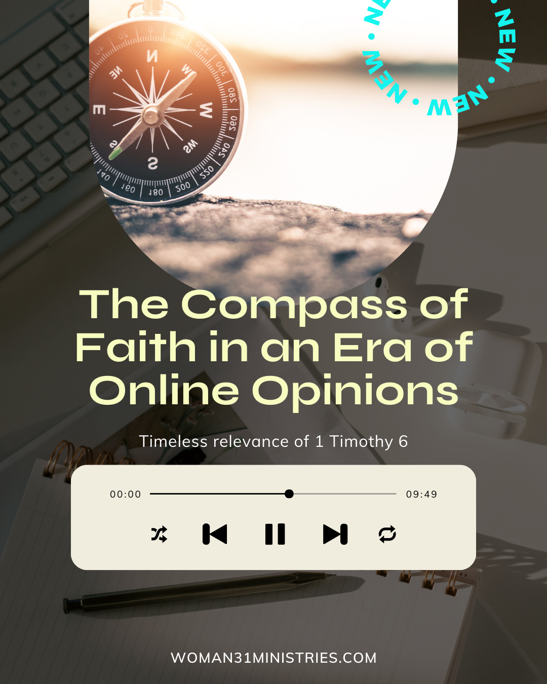 the compass of faith in an era of online opinions, episode 24